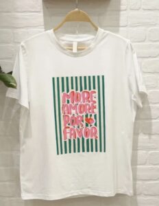 CAMISETA MORE AMOR POR FAVOR VERDE